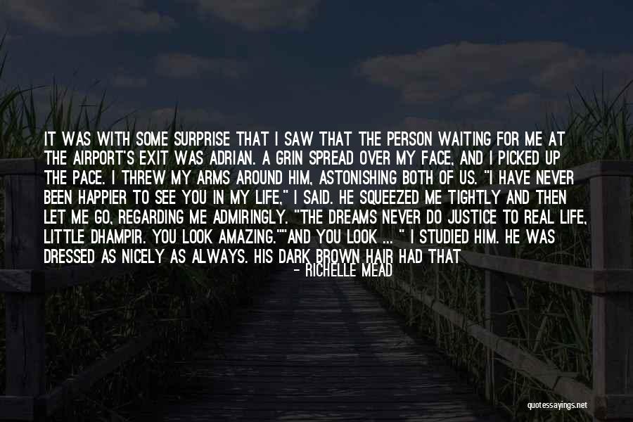 Surprise For Him Quotes By Richelle Mead Surprise For Him Quotes By Richelle Mead