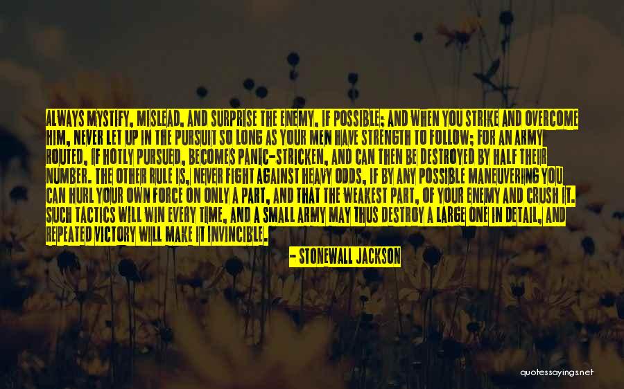 Surprise For Him Quotes By Stonewall Jackson Surprise For Him Quotes By Stonewall Jackson