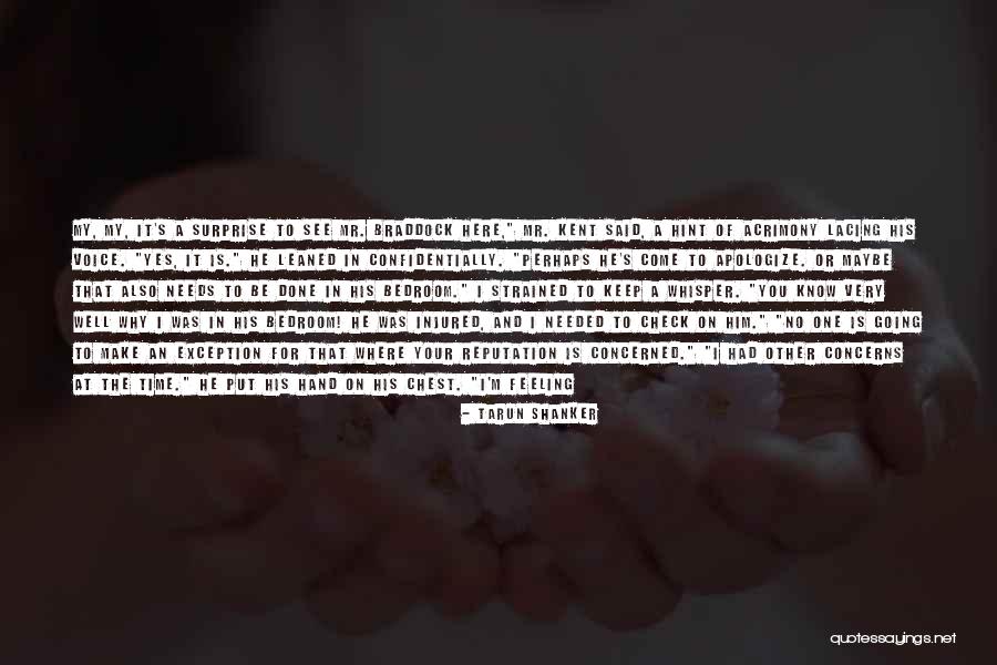 Surprise For Him Quotes By Tarun Shanker Surprise For Him Quotes By Tarun Shanker