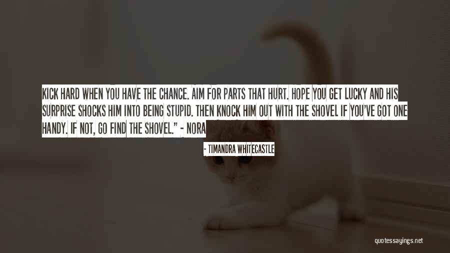 Surprise For Him Quotes By Timandra Whitecastle Surprise For Him Quotes By Timandra Whitecastle
