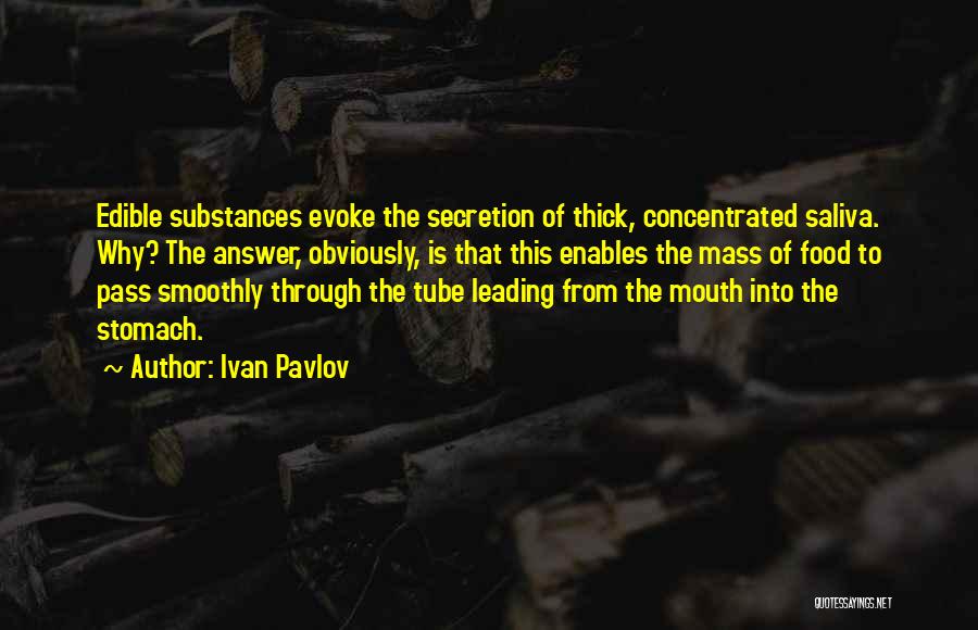 Surprise Gifts Quotes By Ivan Pavlov