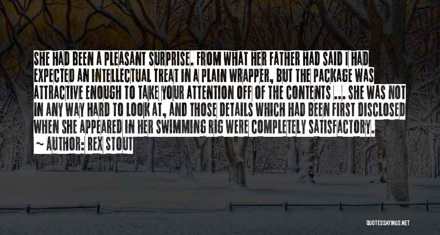 Surprise Package Quotes By Rex Stout