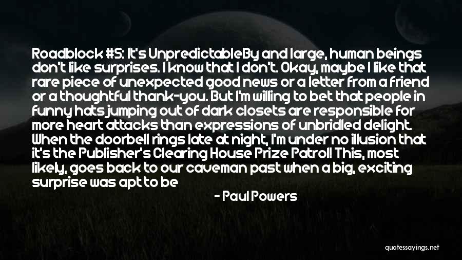 Surprise Parties Quotes By Paul Powers Surprise Parties Quotes By Paul Powers