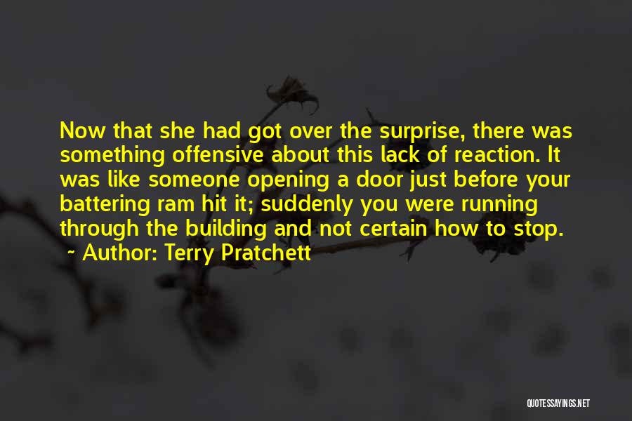 Surprise Reaction Quotes By Terry Pratchett