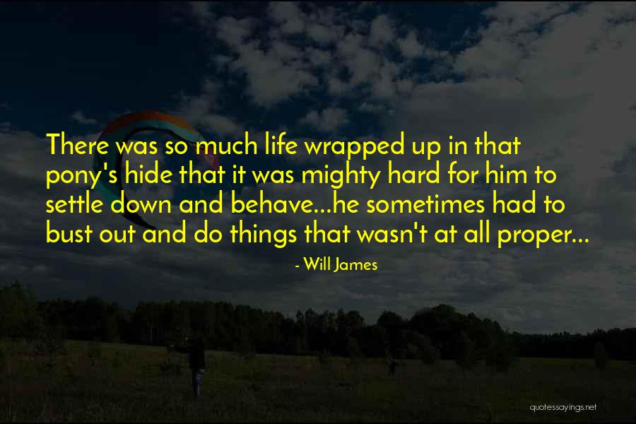 Surprised Flower Gifts Quotes By Will James Surprised Flower Gifts Quotes By Will James
