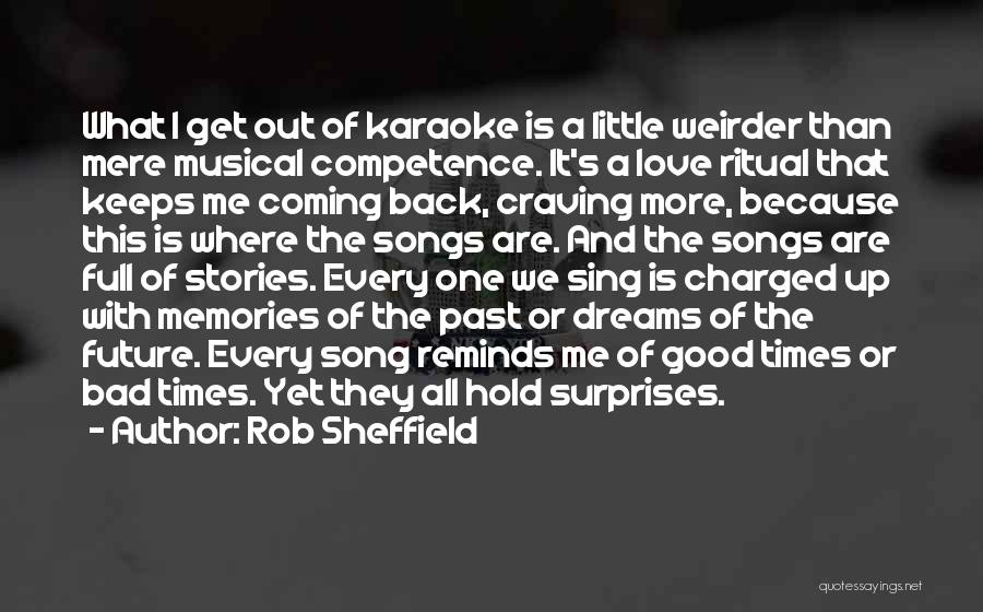 Surprises And Love Quotes By Rob Sheffield