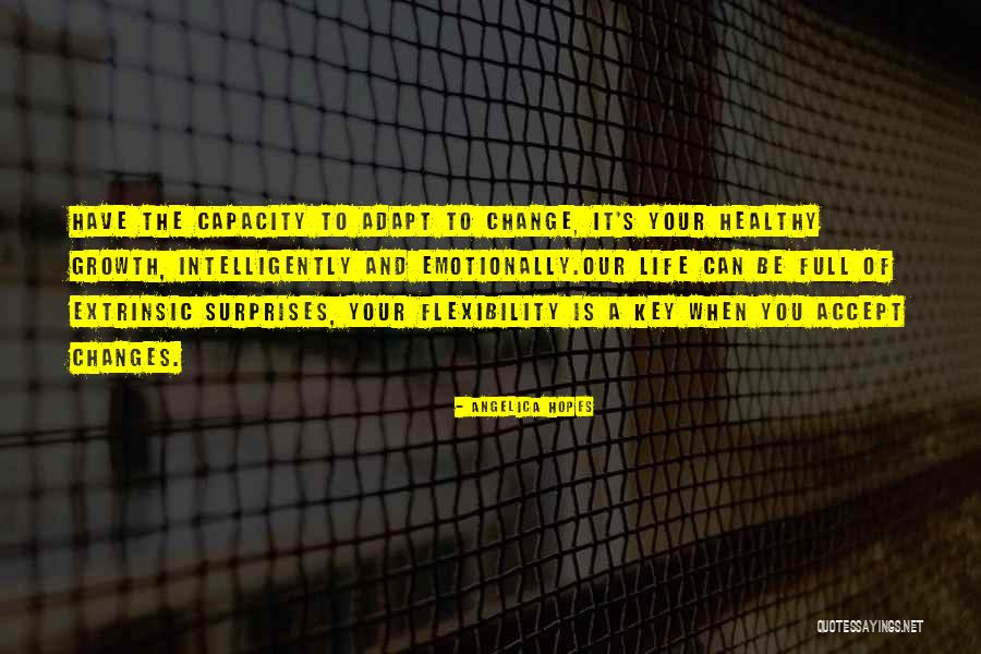 Surprises Of Life Quotes By Angelica Hopes Surprises Of Life Quotes By Angelica Hopes