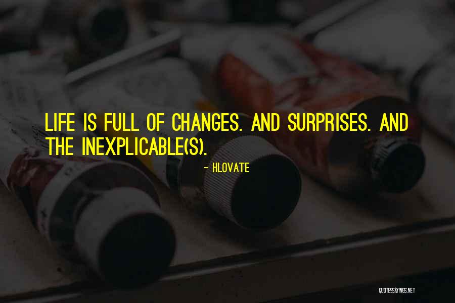 Surprises Of Life Quotes By Hlovate
