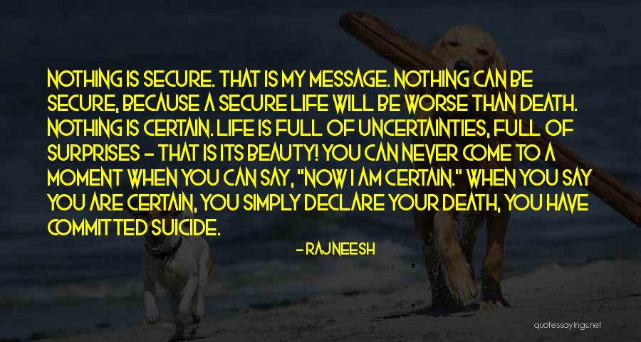 Surprises Of Life Quotes By Rajneesh Surprises Of Life Quotes By Rajneesh