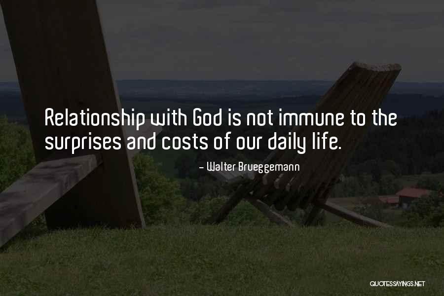 Surprises Of Life Quotes By Walter Brueggemann Surprises Of Life Quotes By Walter Brueggemann