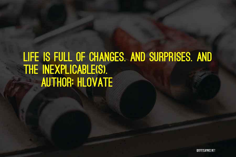 Surprises Quotes By Hlovate