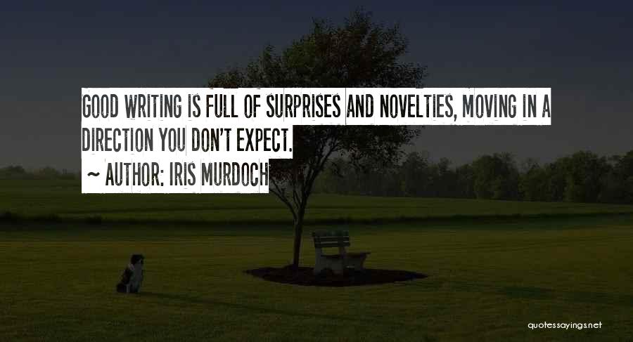 Surprises Quotes By Iris Murdoch