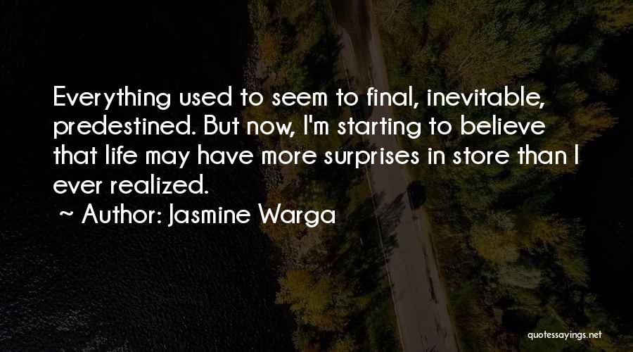 Surprises Quotes By Jasmine Warga