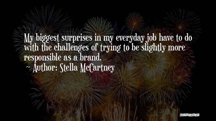 Surprises Quotes By Stella McCartney