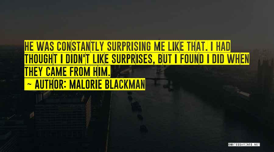 Surprising Me Quotes By Malorie Blackman
