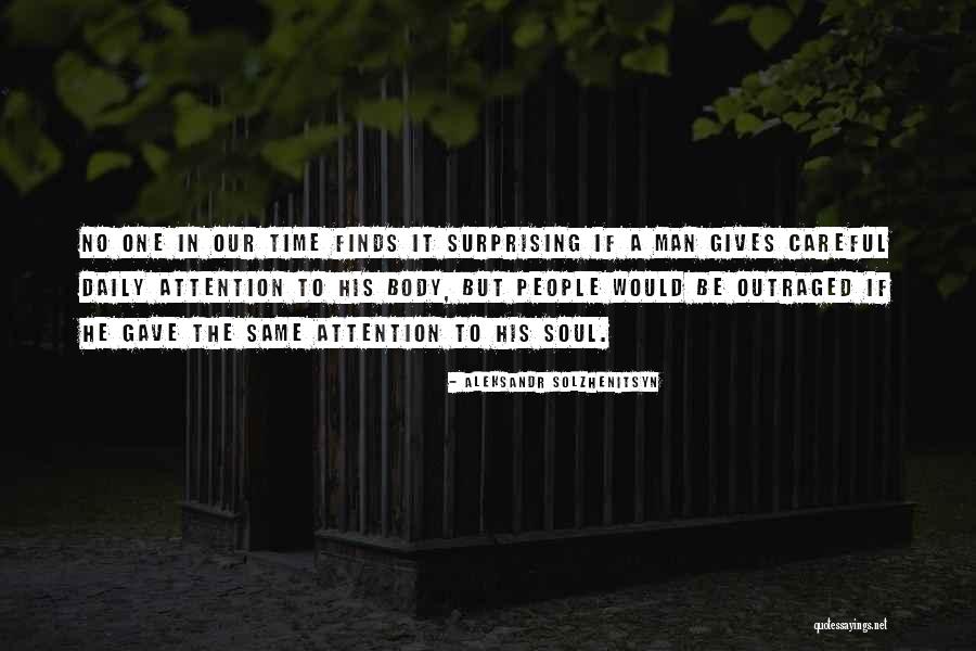 Surprising Quotes By Aleksandr Solzhenitsyn Surprising Quotes By Aleksandr Solzhenitsyn