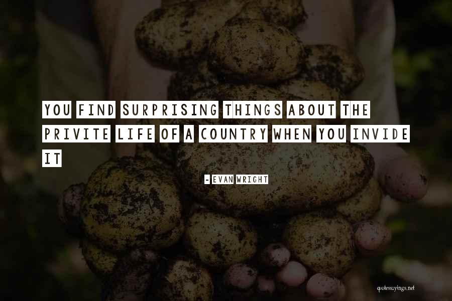 Surprising Quotes By Evan Wright