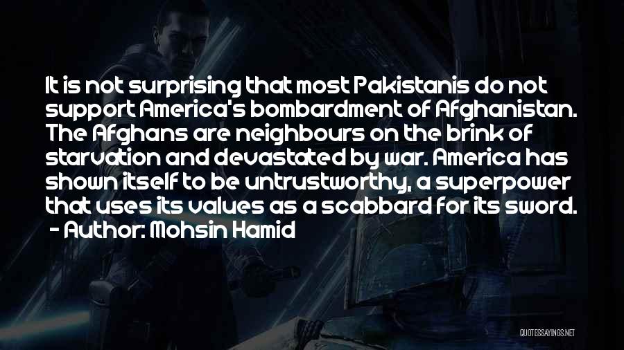 Surprising Quotes By Mohsin Hamid