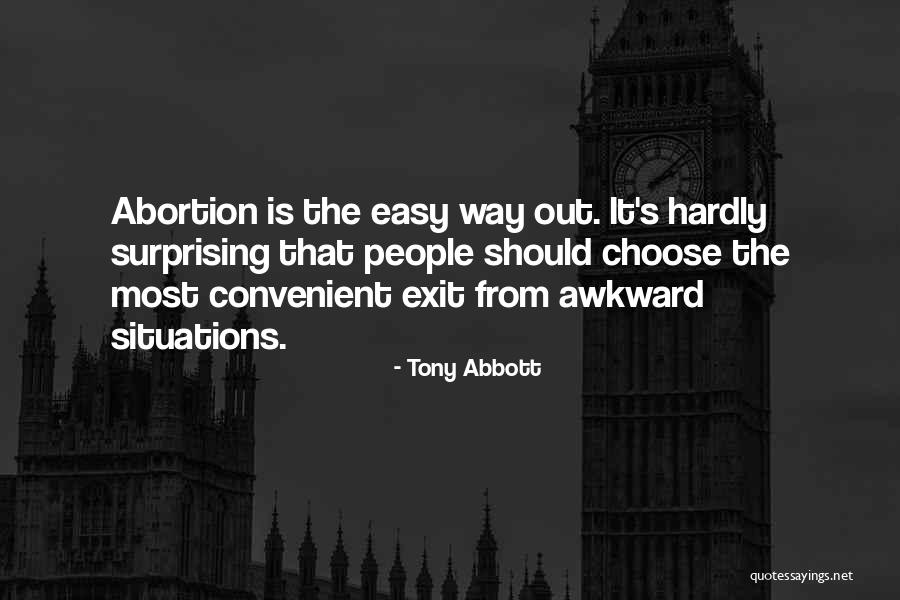 Surprising Quotes By Tony Abbott Surprising Quotes By Tony Abbott