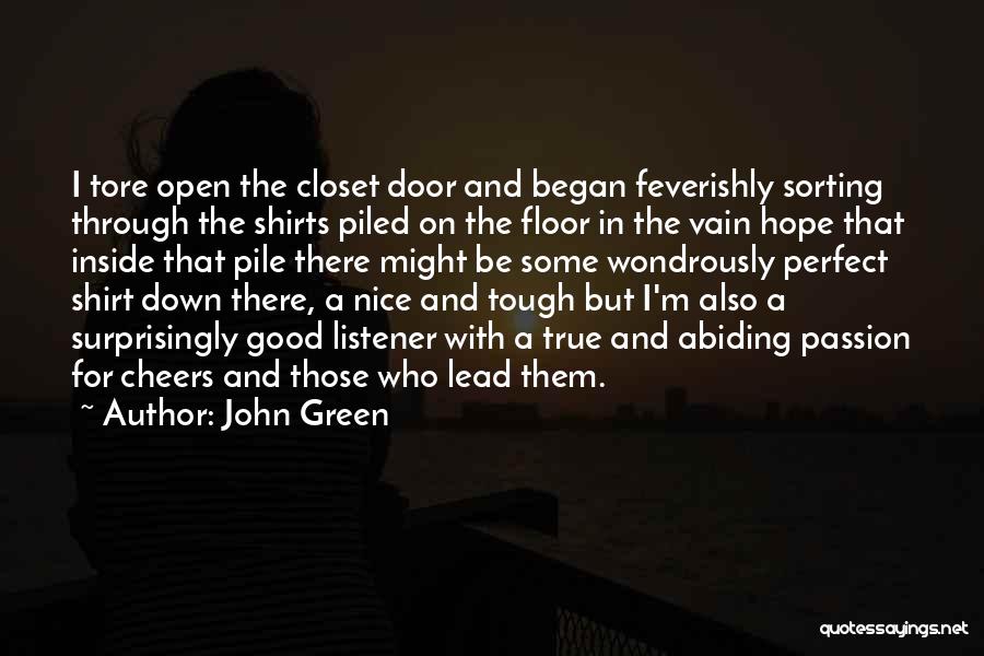 Surprisingly Good Quotes By John Green