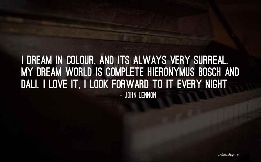 Surreal Dream Quotes By John Lennon Surreal Dream Quotes By John Lennon