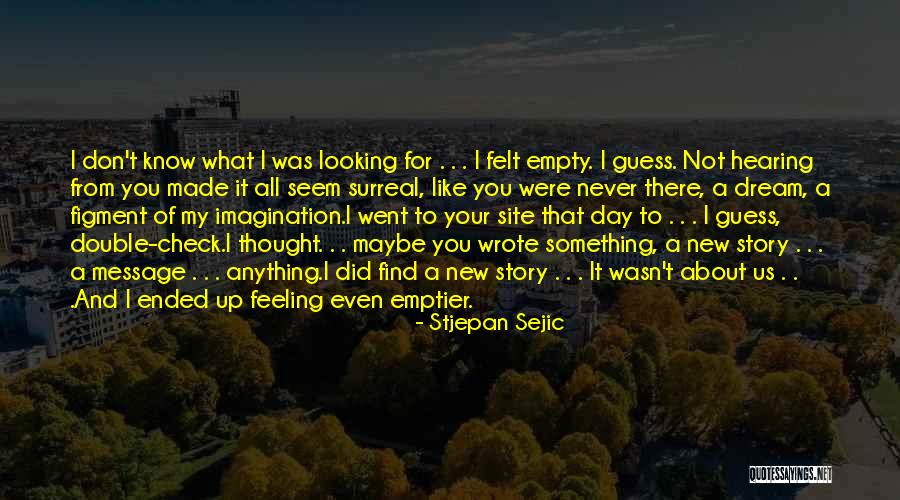 Surreal Dream Quotes By Stjepan Sejic Surreal Dream Quotes By Stjepan Sejic