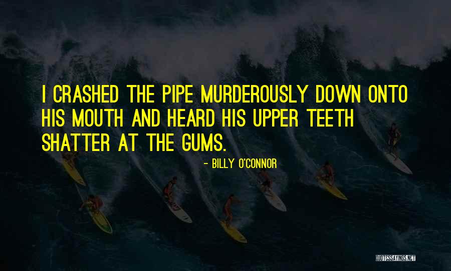Surreal Estate Quotes By Billy O'Connor Surreal Estate Quotes By Billy O'Connor