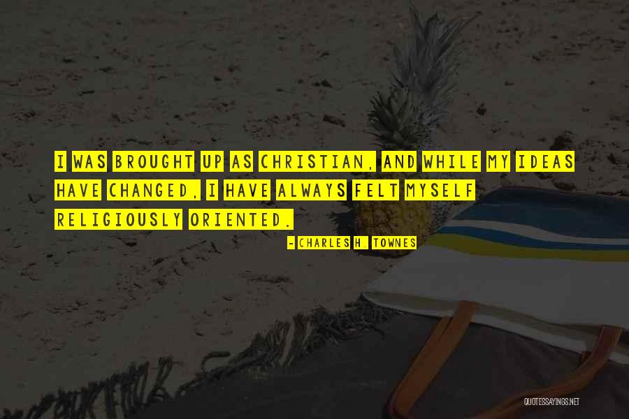 Surreal Estate Quotes By Charles H. Townes Surreal Estate Quotes By Charles H. Townes