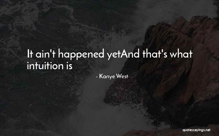 Surreal Moments Quotes By Kanye West Surreal Moments Quotes By Kanye West