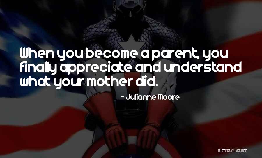 Surreale Kunst Quotes By Julianne Moore Surreale Kunst Quotes By Julianne Moore