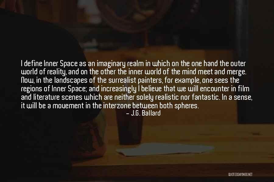 Surrealist Painters Quotes By J.G. Ballard Surrealist Painters Quotes By J.G. Ballard