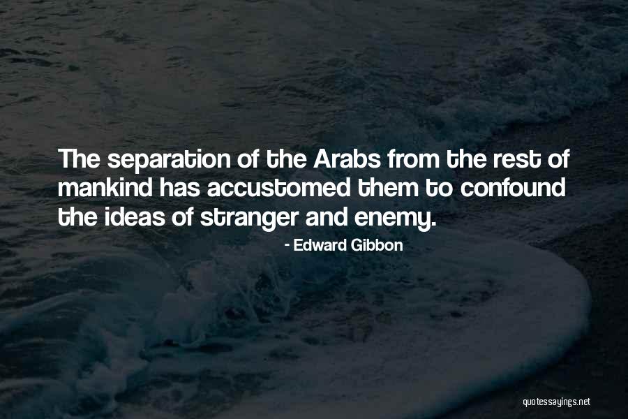 Surrealists And Politics Quotes By Edward Gibbon Surrealists And Politics Quotes By Edward Gibbon