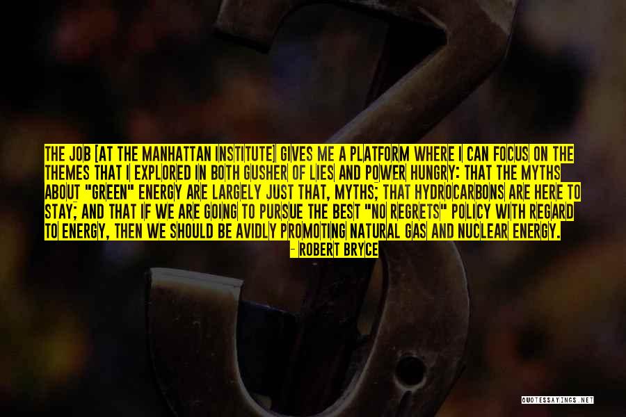 Surrenalectomie Quotes By Robert Bryce Surrenalectomie Quotes By Robert Bryce