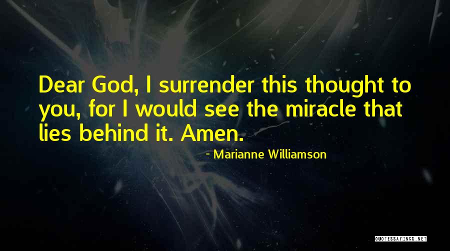 Surrender God Quotes By Marianne Williamson Surrender God Quotes By Marianne Williamson