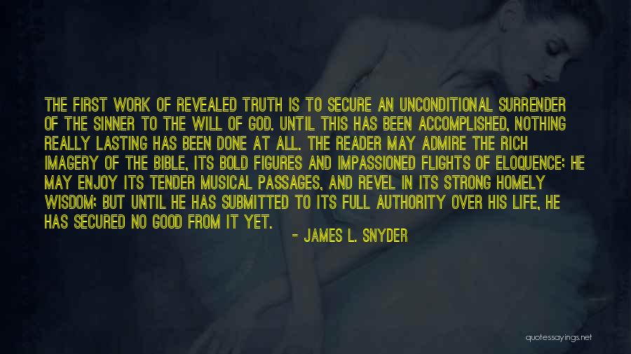 Surrender To God Bible Quotes By James L. Snyder