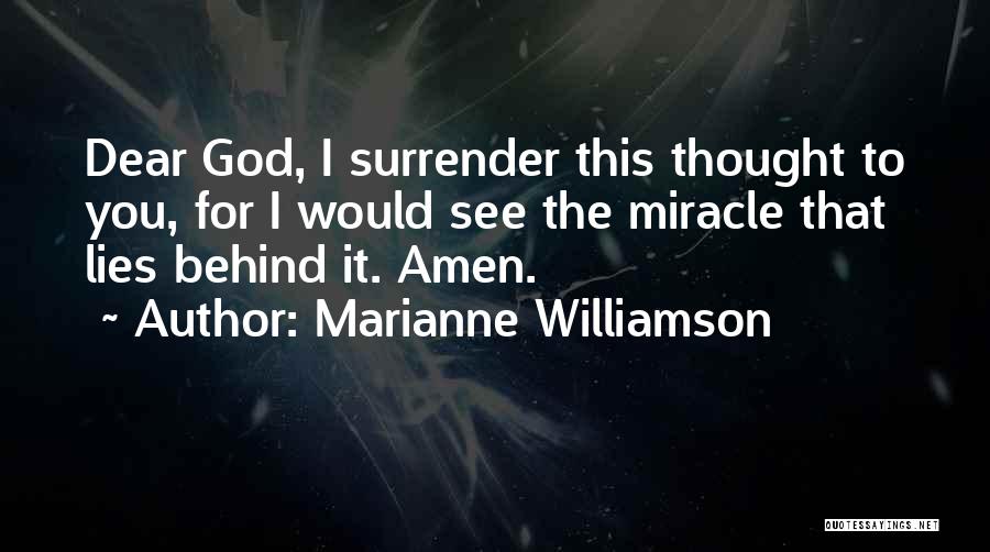 Surrender To God Quotes By Marianne Williamson