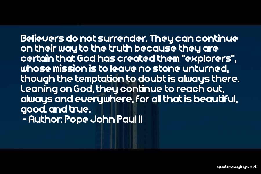 Surrender To God Quotes By Pope John Paul II