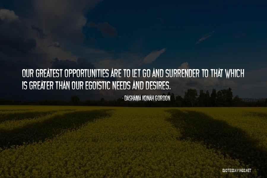 Surrender Yoga Quotes By Dashama Konah Gordon Surrender Yoga Quotes By Dashama Konah Gordon