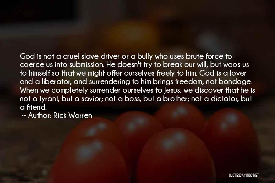 Surrendering To God Quotes By Rick Warren