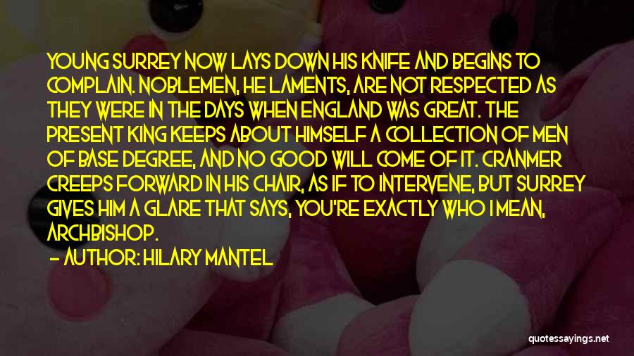 Surrey Quotes By Hilary Mantel