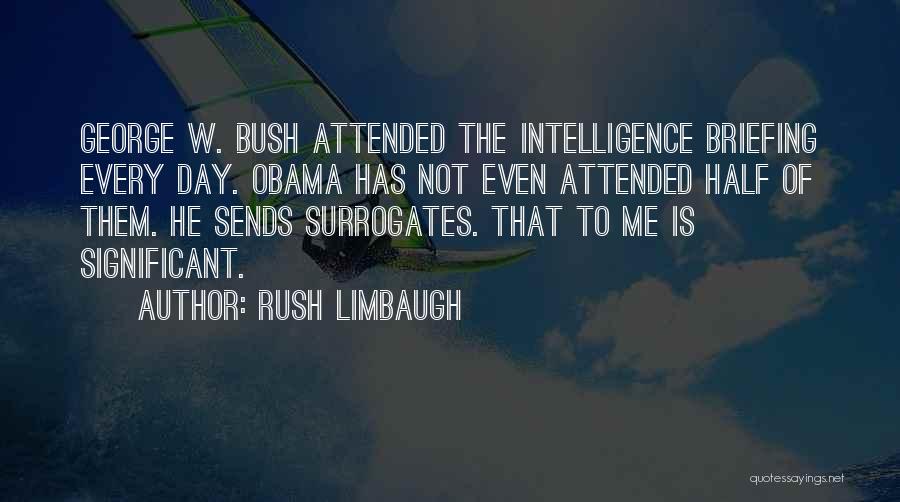 Surrogates Quotes By Rush Limbaugh