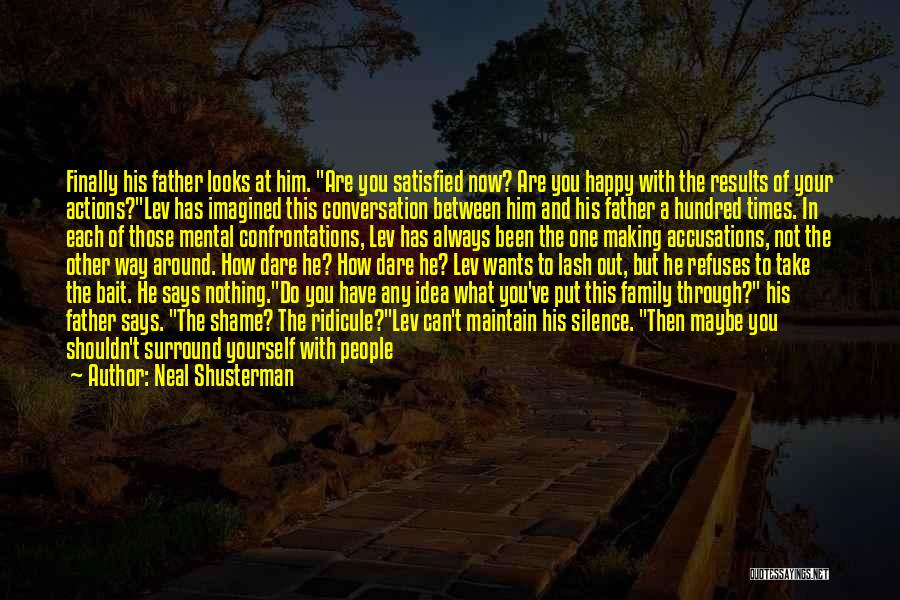 Surround Quotes By Neal Shusterman Surround Quotes By Neal Shusterman