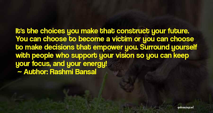 Surround Quotes By Rashmi Bansal