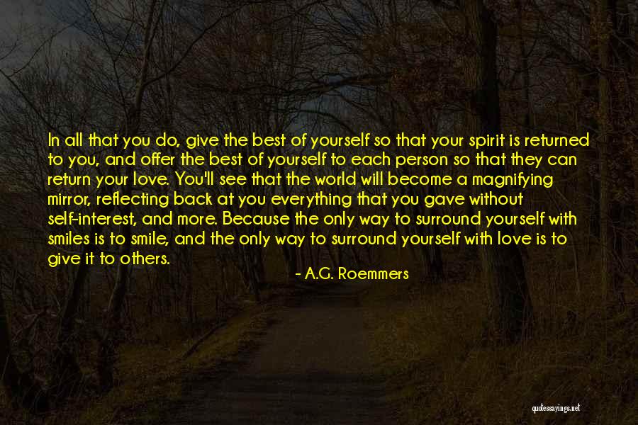 Surround Yourself Quotes By A.G. Roemmers