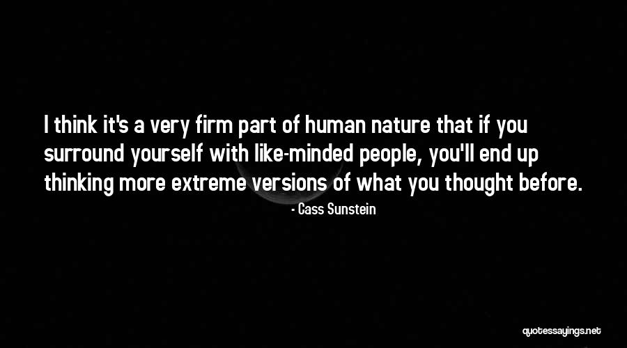 Surround Yourself Quotes By Cass Sunstein