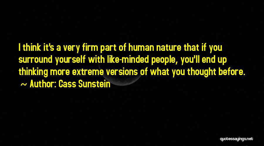 Surround Yourself With Nature Quotes By Cass Sunstein