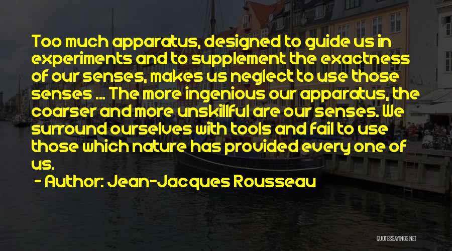 Surround Yourself With Nature Quotes By Jean-Jacques Rousseau