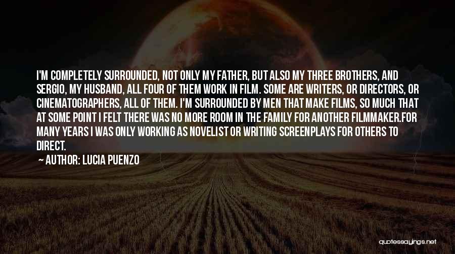 Surrounded By Family Quotes By Lucia Puenzo