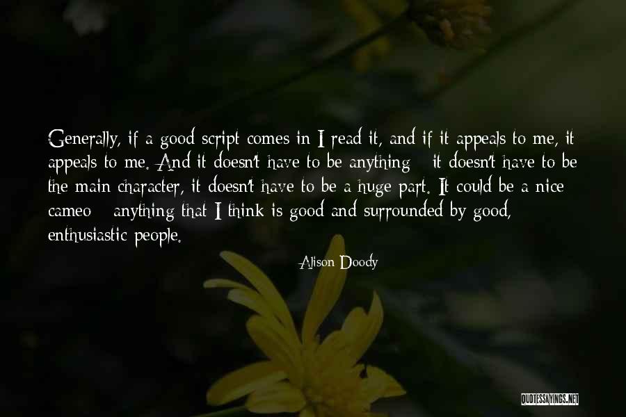 Surrounded By People Quotes By Alison Doody Surrounded By People Quotes By Alison Doody