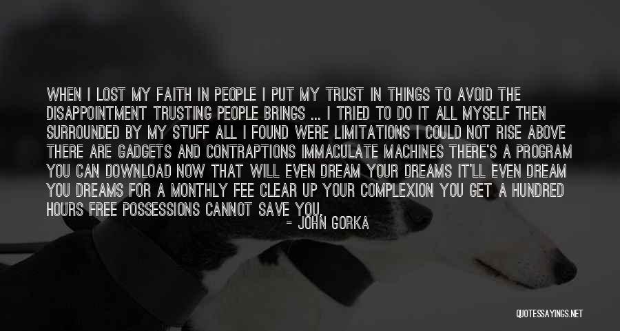 Surrounded By People Quotes By John Gorka Surrounded By People Quotes By John Gorka